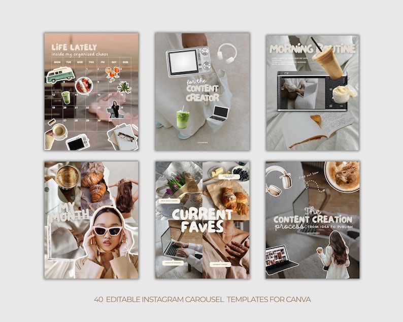K&ouml;nnte beinhalten: Eine Sammlung von sechs Instagram-Karussellvorlagen mit einer neutralen Farbpalette. Jede Vorlage zeigt eine Collage von Lifestyle-Elementen, darunter Kaffee, Laptops und Text&uuml;berlagerungen wie "Life Lately" und "Current Faves". Der untere Teil des Bildes lautet "40 EDITABLE INSTAGRAM CAROUSEL TEMPLATES FOR CANVA."