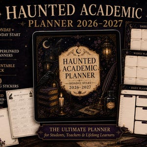 May include: A digital Haunted Academic Planner 2026-2027 featuring a dark, ornate cover with a raven, books, candle, and quill. Includes dashboard, weekly, and daily planner pages, a calendar, and stickers. Text reads Haunted Academic Planner 2026-2027.