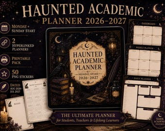 May include: A digital Haunted Academic Planner 2026-2027 featuring a dark, ornate cover with a raven, books, candle, and quill. Includes dashboard, weekly, and daily planner pages, a calendar, and stickers. Text reads Haunted Academic Planner 2026-2027.