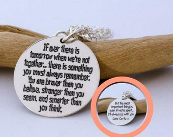 Motivational gift "If ever there is tomorrow.." custom engraved handmade sterling silver necklace/keyring, Gift for Graduate, BFF, daughter