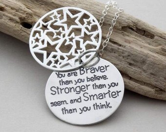 Empowering jewelry "You are Braver than you believe" STAR Edition custom Handmade sterling silver necklace motivational gift, gift for sis