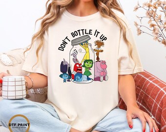 Don't Bottle It Up Inside Out Comfort Colors Shirt