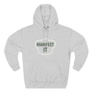 Felpa con cappuccio in pile Manifest It, abbigliamento motivazionale accogliente, regalo per sognatori, felpa con cappuccio per la cura di sé, maglione con vibrazioni positive