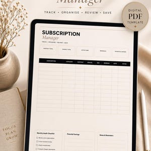May include: A digital PDF template for a subscription manager, shown on a tablet. The template includes sections for tracking subscriptions, categories, and monthly totals. The design is minimalist and luxurious, with the words "Subscription Manager."