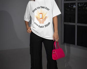 Camiseta «Danos hoy nuestras medicinas diarias» / Diseño de oración sobre la medicina