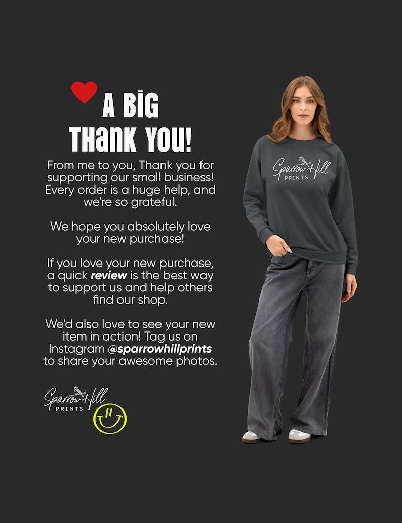 A woman wearing a dark gray sweatshirt and gray pants. The sweatshirt has the text "Sparrow Hill Prints" in white. The image also includes the text "A BIG THANK YOU!" and other text thanking customers for their support.