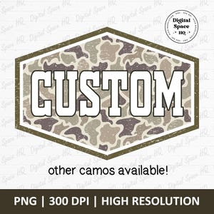 Custom Camo Patch png, Custom Name Distressed Camo, Camouflage text, Duck Camo Design, Hunting Camo, Vintage Cheer png, Old School camo