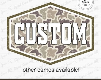 Custom Camo Patch png, Custom Name Distressed Camo, Camouflage text, Duck Camo Design, Hunting Camo, Vintage Cheer png, Old School camo