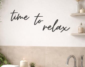 Wall art “time to relax” – Modern matte wall decoration for the living room, bedroom or bathroom. Gift idea