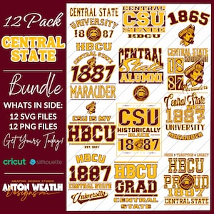 May include: A bundle of Central State University-themed digital designs in maroon and gold. The image features various text designs, including "CSU," "HBCU," "Marauders," and the years "1887" and "1865." The bundle includes SVG and PNG files.