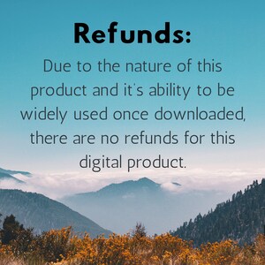 Puede incluir: Imagen con texto: "Reembolsos: Debido a la naturaleza de este producto y su capacidad para ser ampliamente utilizado una vez descargado, no hay reembolsos para este producto digital." Fondo con monta&ntilde;as y nubes.
