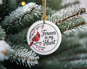 Forever in My Heart Cardinal Ornament, Memorial Ceramic Christmas Ornament, Remembrance Gift, Cardinal Keepsake Decoration, Sympathy Gift