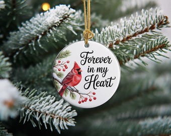 Forever in My Heart Cardinal Ornament, Memorial Christmas Ornament, Remembrance Keepsake, In Loving Memory Gift, Ceramic Tree Decoration