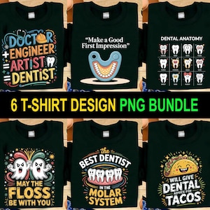 Paquete de 6 diseños de camisetas de dentistas PNG con divertidos diseños de sublimación dental / 300 DPI 14 x 14 pulgadas / Clipart de dentista / Humor dental PNG para camisetas
