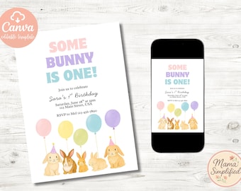 Some Bunny is One First Birthday Invite | Digital Download | Editable Template