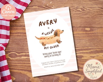 Weenie Bit Older Birthday Invite | Digital Download | Editable Template
