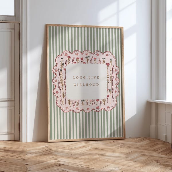Girls Nursery Wall Art Print: Floral 'Long Live Girlhood' Quote (Digital Download)