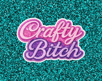Crafty Bitch Sticker for Junk Journal, Funny Gift for Crafty Girl, Denim Patch Scrapbook Sticker, Planner Sticker, Crafty Pen Pal Sticker