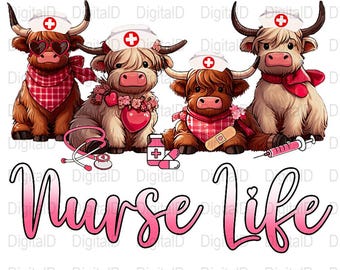 Krankenschwester Leben Highland Kuh digitaler Download, süße Kuh PNG für Cricut, Doktor Kuh Sublimation Design, Krankenschwester Geschenkidee, lustige Kuh Clipart