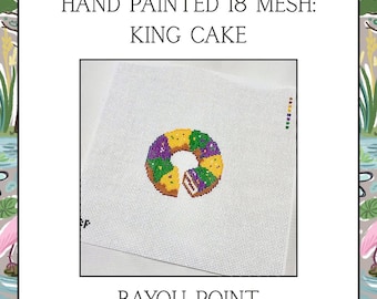 Hand Painted King Cake Needlepoint Canvas, 18 Mesh Needlepoint Canvas, King Cake Canvas