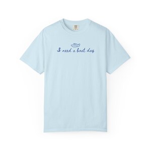 Comfort Colors Boat Day Shirt, Funny Boating Apparel Celebrating Lake Life image 6