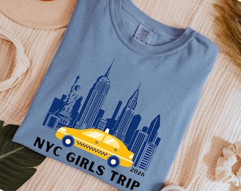 NYC Girls Trip Shirt. Comfort Colors t-shirt customizable for a special vacation or weekend getaway.