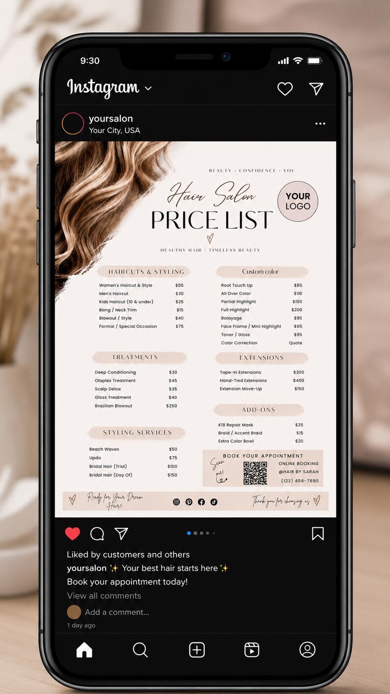 May include: A smartphone displaying an Instagram post of a hair salon price list. The digital menu features sections for haircuts, styling, treatments, extensions, and add-ons, with a QR code for online booking and contact information included.