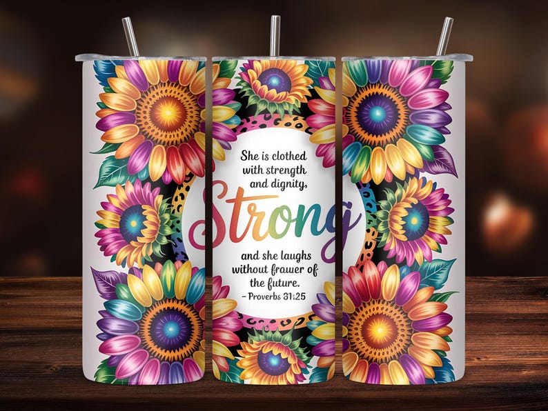 Proverbs 31:25 Tumbler Wrap PNG | 20oz Skinny Tumbler Design ...
