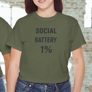 Social Battery 1% T-Shirt | Funny Introvert Tee, Low Social Energy Shirt, Relatable Mental Health Graphic Tee, Aesthetic Unisex Top
