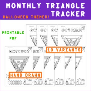 Pode incluir: Uma coleção de rastreadores triangulares imprimíveis com tema de Halloween em PDF. O design inclui o texto "MONTHLY TRIANGLE TRACKER", "HALLOWEEN THEMED!", "PRINTABLE PDF", "OCTOBER", "10 VARIANTS" e "HAND DRAWN". Os rastreadores apresentam um design triangular com teias de aranha, folhas e abóboras.