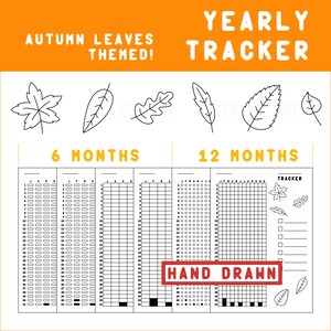 Può includere: Un tracker annuale disegnato a mano con un tema di foglie autunnali. Il design include illustrazioni di foglie e sezioni per 6 e 12 mesi. Il testo "HAND DRAWN" è visibile in un rettangolo rosso.