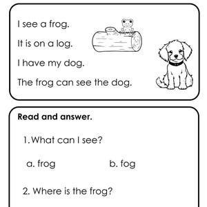 May include: Black and white reading comprehension worksheet titled "Reading Comprehension." The worksheet features sentences about a frog and a dog, accompanied by illustrations of a frog, a log, and a dog. Reading comprehension questions are also included.