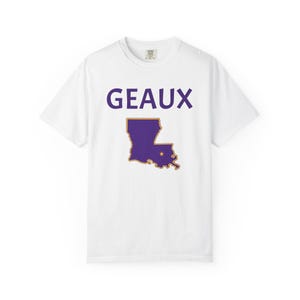 Louisiana Geaux T-shirt - Unisex Garment-Dyed