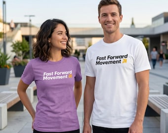 Fast Forward Movement || Soft Lightweight Unisex T-Shirt