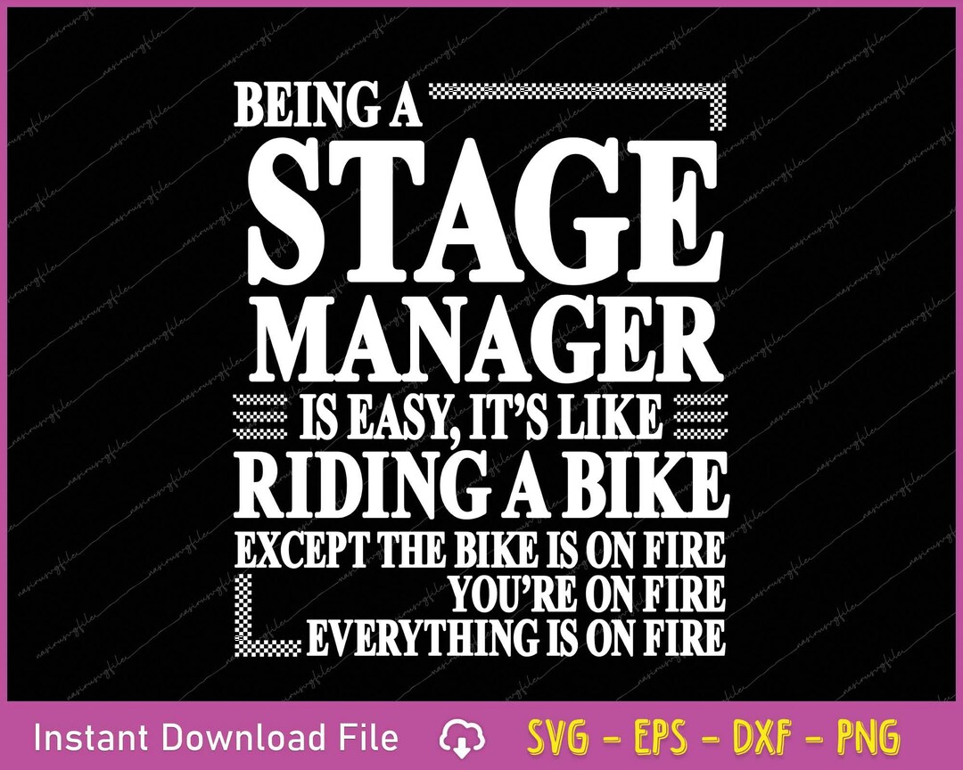 Funny Stage Manager SVG: Theater Tech Crew Shirt Design (digital ...