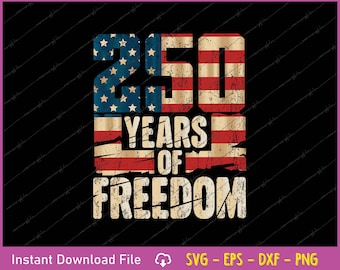 250 jaar vrijheid SVG: patriottische Amerikaanse vlag (digitale download)