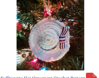 Christmas Crochet Pattern, Suffragette Hat Christmas Ornament Crochet Pattern, Christmas Decor, Feminist Gift