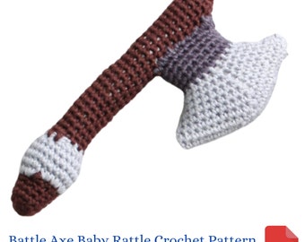 Crochet Baby Rattle Pattern Battle Axe with Double or Single Blade, Battle Axe Baby Toy, Baby Shower Gift