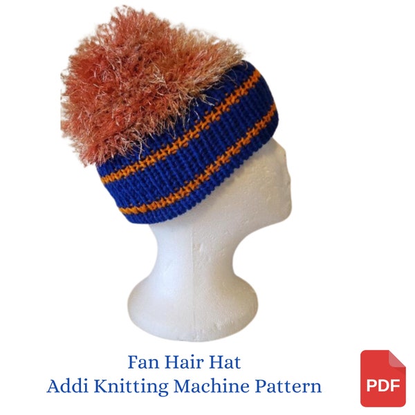 Addi Knitting Machine Pattern, Fan "Hair" Hat Addi King Pattern with Crocheted Top