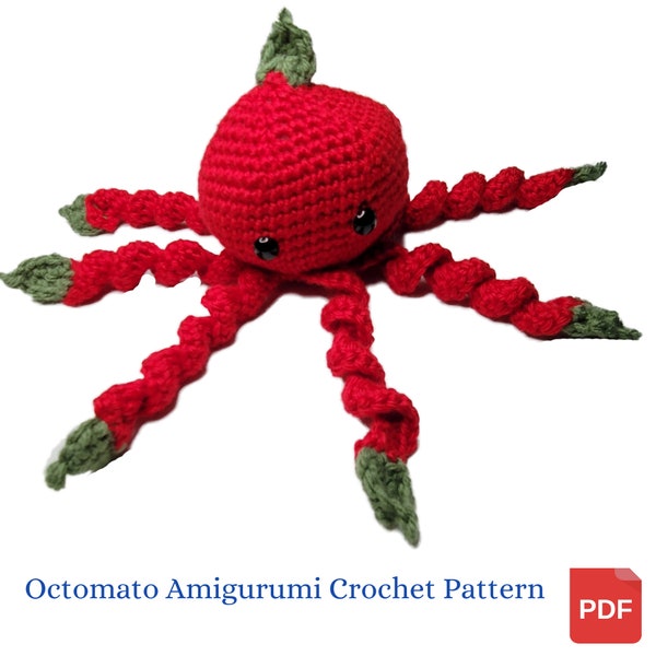 Octopus Crochet Pattern, Octopus Plus Tomato Equals Octomato, Amigurumi Crochet Pattern, Birthday Gift