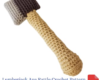 Halloween Crochet Pattern, Lumberjack Axe Baby Rattle Crochet Pattern, Baby First Halloween