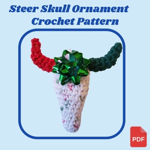 Crochet Pattern, Steer Skull Christmas Ornament, Southwest Christmas Decoration to Crochet, Christmas Gift