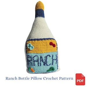 Häkelanleitung, Ranch Dressing Pillow, Häkelanleitung für die Plüsch-Ranch-Flasche, Geburtstagsgeschenk