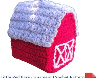 Christmas Crochet Pattern, Little Red Barn Christmas Ornament, Farmhouse Christmas Decor