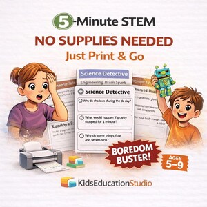 Può includere: Una pubblicità illustrata per attività STEM di 5 minuti. L'immagine presenta bambini, una stampante e fogli di lavoro a tema scientifico. Il testo include "NO SUPPLIES NEEDED" e "Just Print & Go". L'età è 5-9 anni.