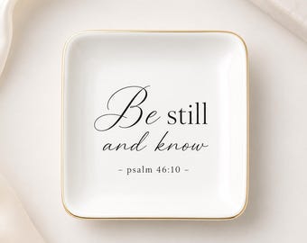 Be Still And Know Jewelry Dish, Psalm 46:10 Trinket Tray, Christian Ring Dish, Faith Gift, Square Ceramic Jewelry Holder