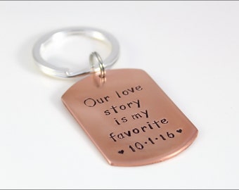 Custom Wedding Date Keychain | Our Love Story is My Favorite,  Hand Stamped Wedding Date, Personalized Anniversary Keychain