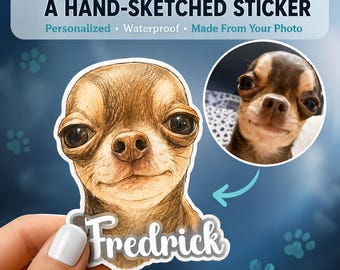 Custom Pet Sticker, Die Cut Vinyl Waterproof, Personalized Gift, Custom Dog Sticker, Custom Cat Sticker, Water Bottle Sticker, Pet Decal