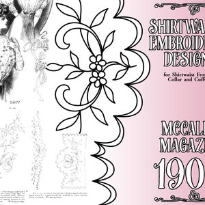 PDF Embroidery Design - Shirtwaist Front, Collar and Cuff - McCall&#39;s Magazine - 1908