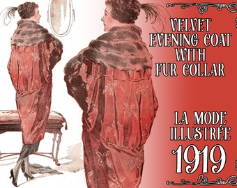 PDF Pattern - Velvet evening coat with fur collar - La Mode Illustree 1919 - late Teens, early 20's fashion